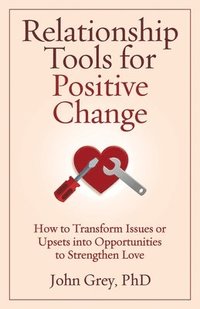 bokomslag Relationship Tools for Positive Change
