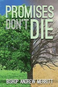 bokomslag Promises Don't Die