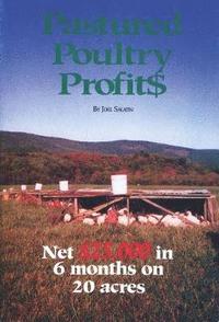 bokomslag Pastured Poultry Profit$