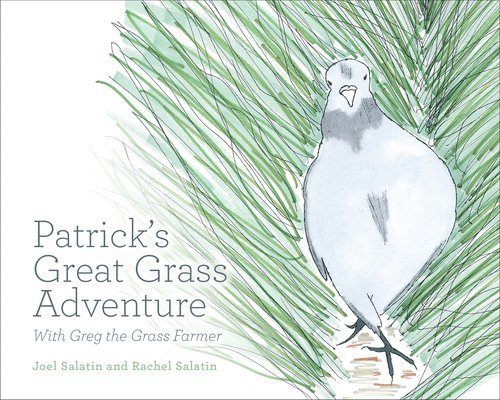 Patrick's Great Grass Adventure: With Greg the Grass Farmer