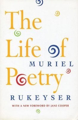 bokomslag The Life of Poetry