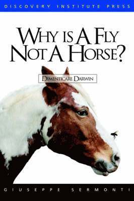 Why Is a Fly Not a Horse? 1