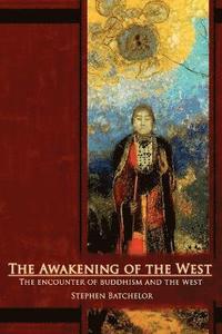 bokomslag The Awakening of the West