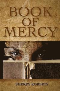 Sherry Roberts - Book of Mercy, Häftad