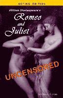 bokomslag William Shakespeare's Romeo and Juliet Uncensored