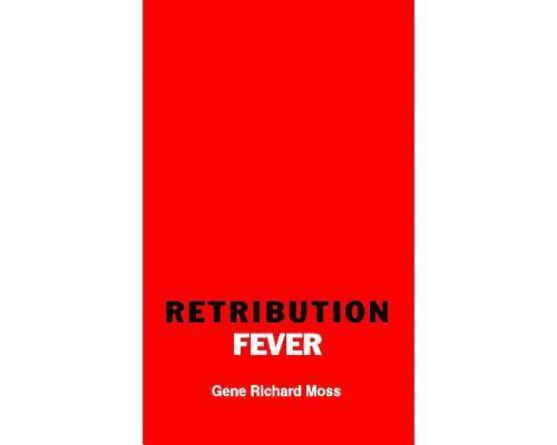 Retribution Fever 1