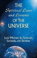 bokomslag The Spiritual Laws and Lessons of the Universe