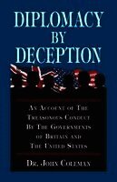 John Coleman - Diplomacy By Deception, Häftad