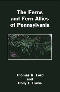 bokomslag Ferns and Fern Allies of Pennsylvania