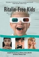 bokomslag Ritalin-Free Kids: Safe and Effective Homeopathic Medicine for ADHD and Other Behavioral and Learning Problems