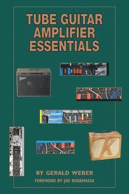 bokomslag Tube Guitar Amplifier Essentials