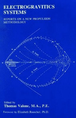 Thomas Valone - Electrogravitics Systems, Häftad