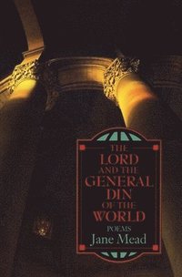 bokomslag Lord and the General Din of the World