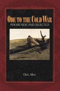 bokomslag Ode to the Cold War: Poems New and Selected