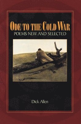 bokomslag Ode to the Cold War: Poems New and Selected