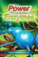 bokomslag The Power of Nutrition with Enzymes