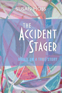 bokomslag The Accident Stager