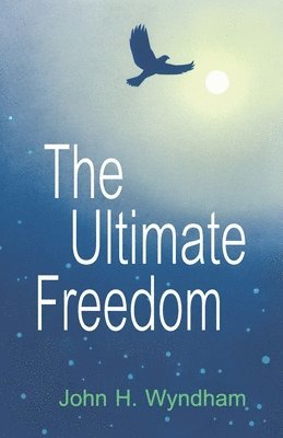 The Ultimate Freedom 1