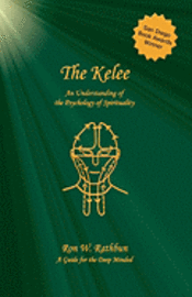 bokomslag The Kelee: An Understanding of the Psychology of Spirituality