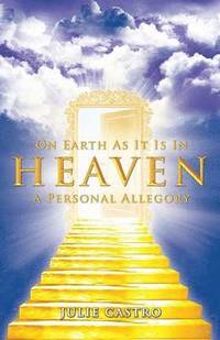 bokomslag On Earth as It Is in Heaven