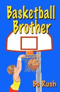 bokomslag Basketball Brother