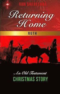 bokomslag Returning Home: An Old Testament Christmas Story