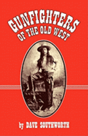 bokomslag Gunfighters of the Old West