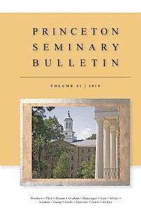 bokomslag Princeton Seminary Bulletin: Volume 31