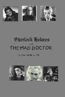bokomslag Sherlock Holmes and the Mad Doctor