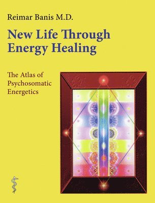 New Life Through Energy Healing