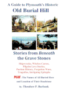 A Guide to Plymouth's Historic Old Burial Hill 1