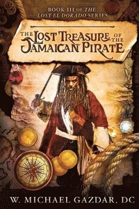 bokomslag The Lost Treasure of the Jamaican Pirate