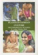 bokomslag Plants in Samoan Culture: The Ethnobotany of Samoa