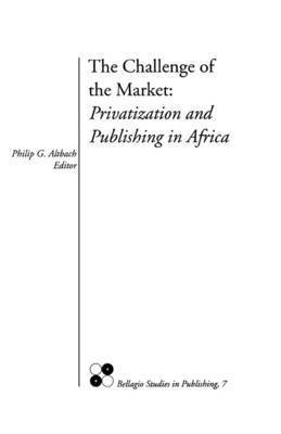 Philip G. Altbach - Challenge of the Market, Häftad