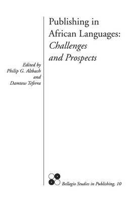 Philip G. Altbach, Damtew Teferra - Publishing in African Languages, Häftad