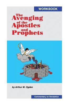 bokomslag Avenging of the Apostles and Prophets