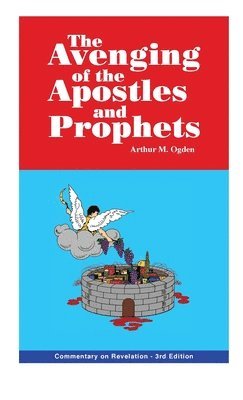 bokomslag Avenging of the Apostles and Prophets