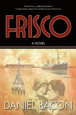 Daniel Bacon - Frisco, Häftad