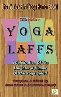 bokomslag Yoga Laffs: The Laughter of Yoga