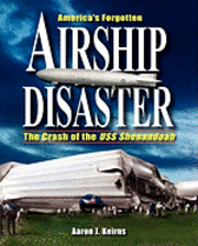 bokomslag America's Forgotten Airship Disaster: The Crash of the USS Shenandoah