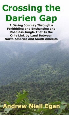 Crossing the Darien Gap 1