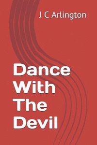 bokomslag Dance With The Devil