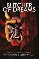 Kay Williams, Eileen Wyman - Butcher of Dreams, Häftad