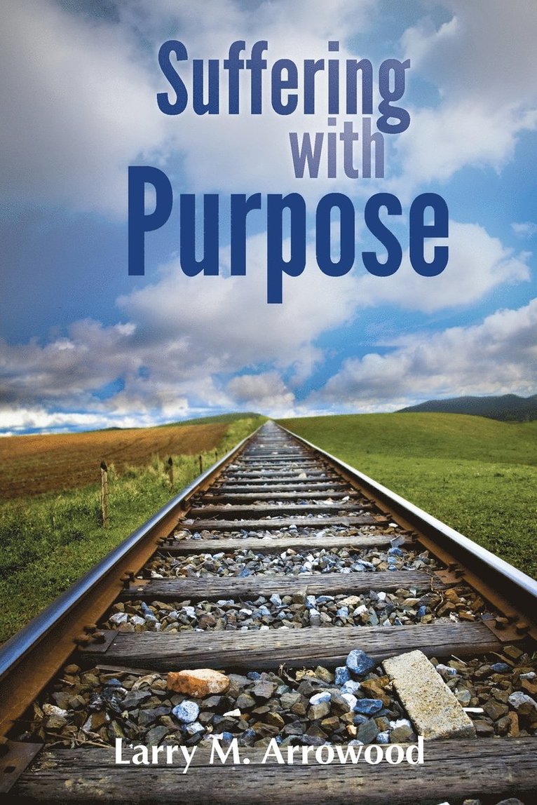 Suffering with Purpose 1