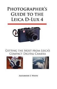 bokomslag Photographer's Guide to the Leica D-Lux 4