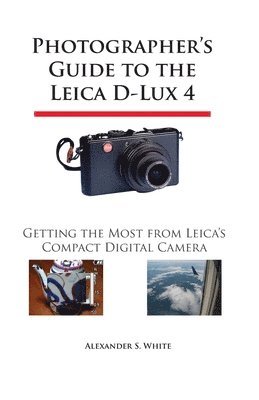 bokomslag Photographer's Guide to the Leica D-Lux 4