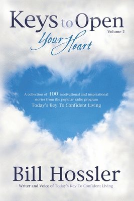 Keys to Open Your Heart 2