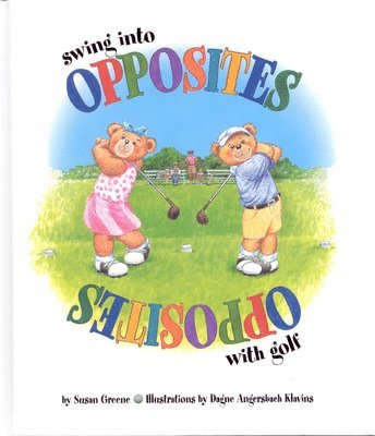 bokomslag SWING INTO OPPOSITES W/GOLF
