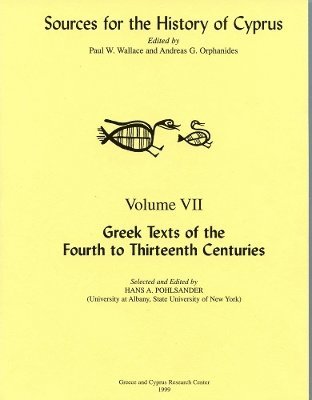 Greek Texts of the Fourth to Thirteenth Centuries 1