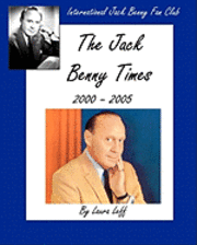 bokomslag The Jack Benny Times 2000-2005